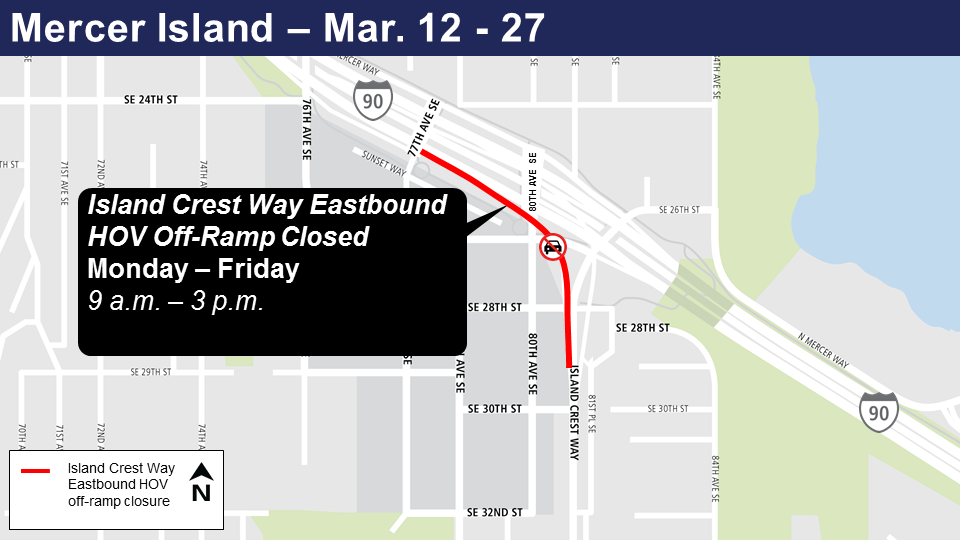 Island Crest Way eastbound off-ramp closure map.