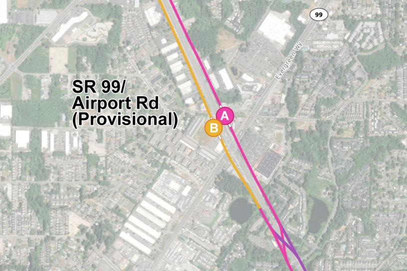 SR 99/Airport Rd station alternatives being studied in the Environmental Impact Statement. The station alternatives are labeled A and B. There is no current preferred alternative at this station area. 