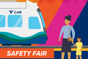 A graphic of a parent and child waiting to cross as a Link train approaches. Text reads "Safety Fair. Join us! Saturday, April 26, 11 a.m. to 3 p.m."